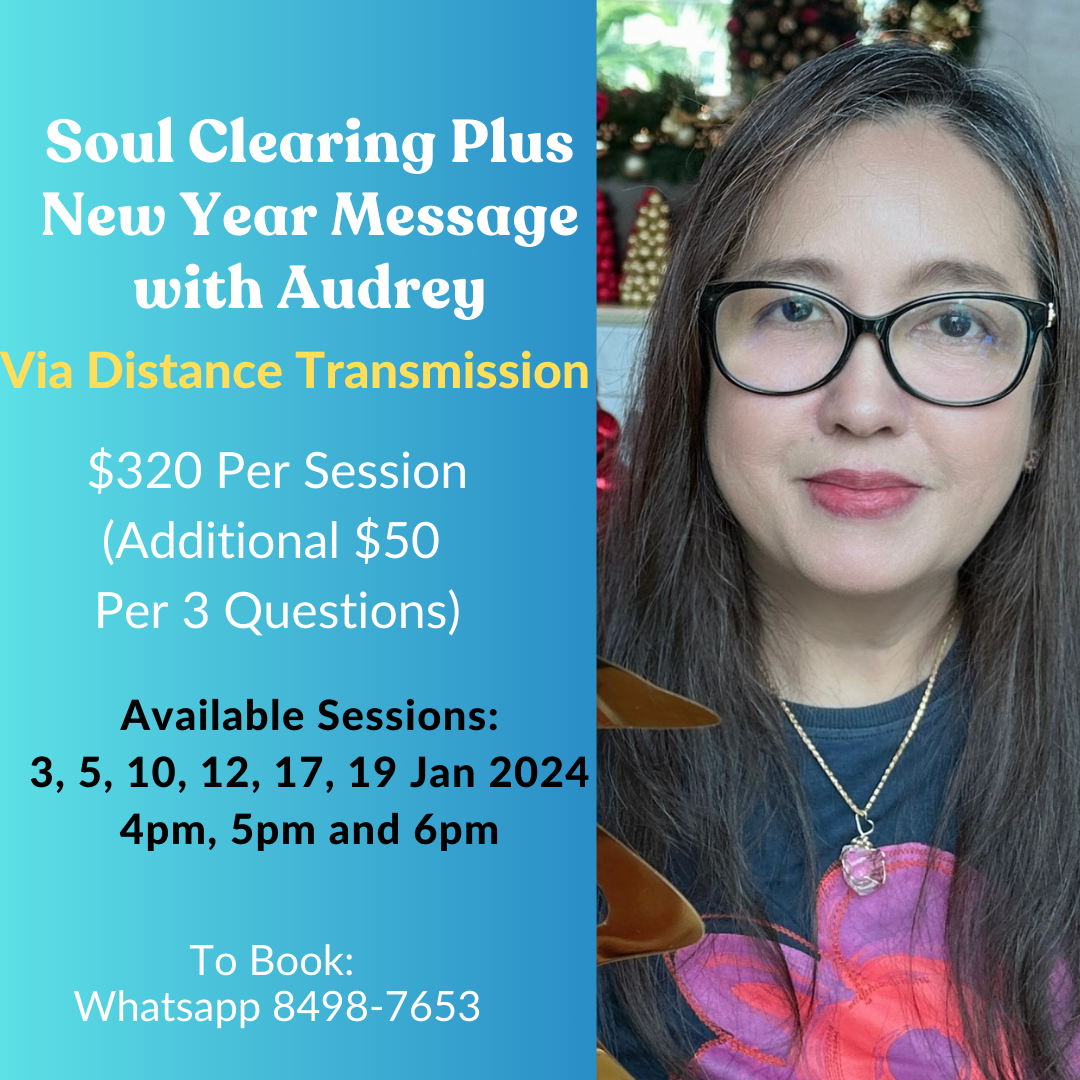 Soul Clearing Plus New Year Message With Audrey
 (Via Distance Transmission)